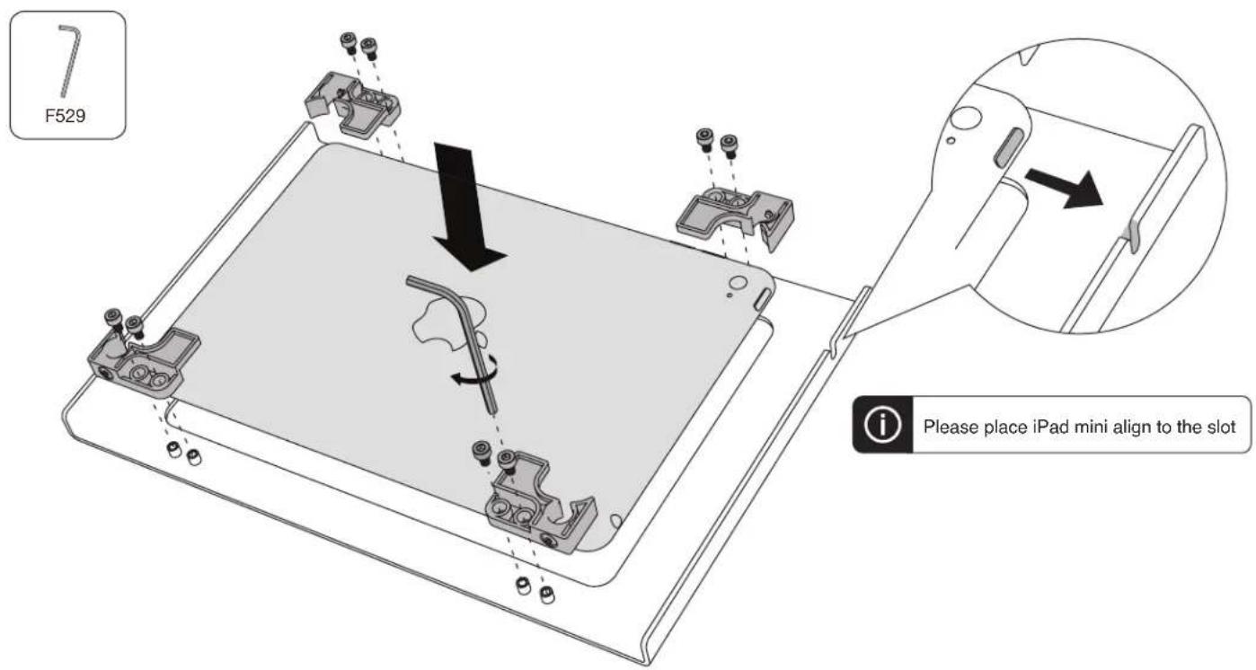 7 F529 Please place iPad mini align to the slot