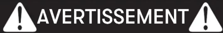 AVERTISSEMENT