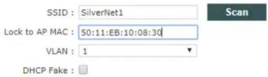 SSID : SilverNet1 Lock to AP MAC : 50:11:EB:10:08:30 VLAN : 1 DHCP Fake :