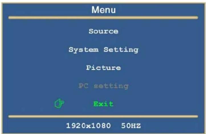 Menu Source System Setting Picture PC setting Exit 1920x1080 50HZ