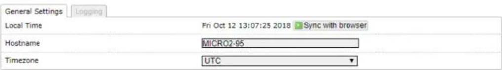 General Settings Logging Local Time Fri Oct 12 13:07:25 2018 Sync with browser Hostname MICRO2-95 Timezone UTC