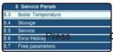 8 Service Param 8.3 Boiler Temperature 8.4 Storage 8.5 Service 8.6 Error History 8.7 Free parameters