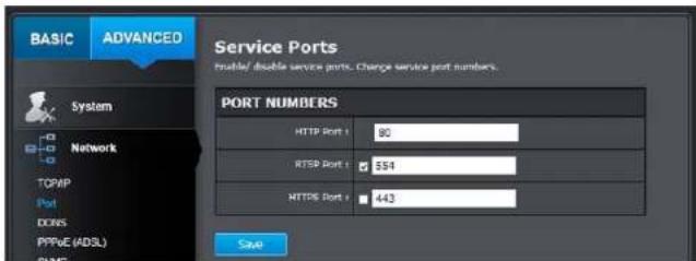 BASIC ADVANCED Service Ports trouble/ double service ports. Change service port numbers. System Network TOPMP Port DCNS PPVCE (ADSL) RAME PORT NUMBERS HTTP Port 1 90 RTSP Port 1 $54 HTTPS Port 1 443 Save