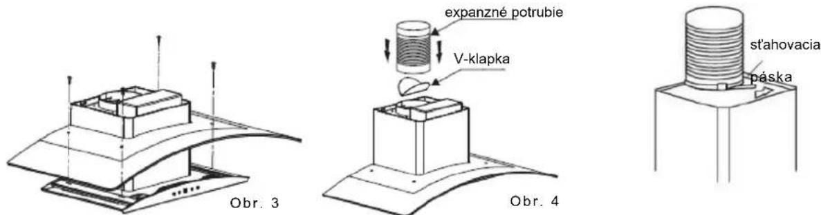 expanzné potrubie V-klapka Obr. 3 Obr. 4 sťahovacia páška