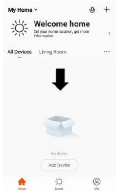 My Home Welcome home Set your home location, get more information All Devices Living Room No device Add Device Home Smart Me