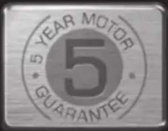 5 YEAR MOTOR GUARANTEE
