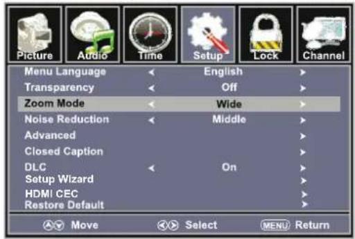 Picture Audio Time Setup Lock Channel Menu Language English Transparency Off Zoom Mode Wide Noise Reduction Middle Advanced Closed Caption DLC On Setup Wizard HDMI CEC Restore Default Move Select MENU Return