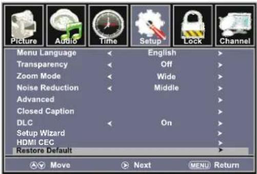Picture Audio Time Setup Lock Channel Menu Language English Transparency Off Zoom Mode Wide Noise Reduction Middle Advanced Closed Caption DLC On Setup Wizard HDMI CEC Restore Default Move Next MENU Return