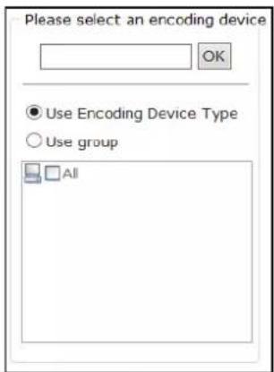 Please select an encoding device OK Use Encoding Device Type Use group All