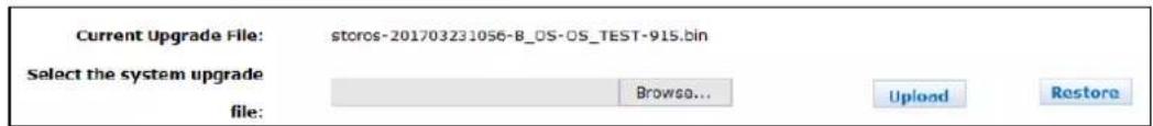 Current Upgrade File: stores-201703231056-B_OS-OS_TEST-915.bin Select the system upgrade file: Browse... Upload Restore