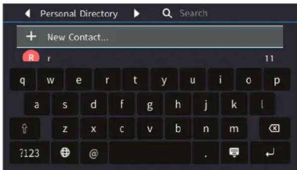 Personal Directory Search + New Contact... R r 11 q w e r t y u i o p a s d f g h j k l ↑ z x c v b n m ?123 @ .