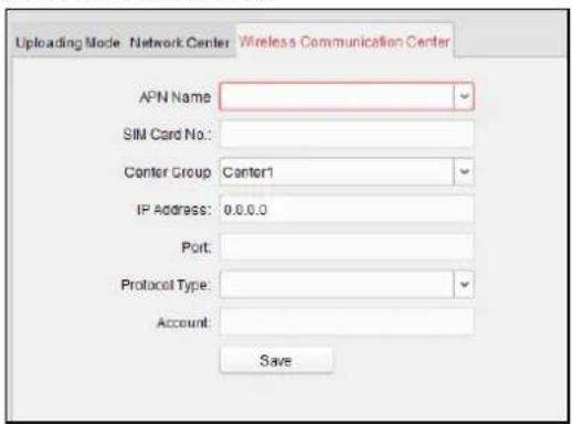 Uploading Mode Network Center Wireless Communication Center APN Name SIM Card No.: Center Group Center1 IP Address: 0.0.0.0 Port: Protocol Type: Account: Save