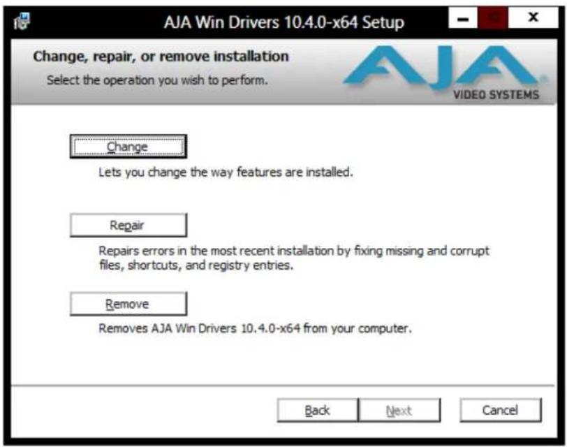 AJA Win Drivers 10.4.0-x64 Setup Change, repair, or remove installation Select the operation you wish to perform. Change Lets you change the way features are installed. Repair Repairs errors in the most recent installation by fixing missing and corrupt files, shortcuts, and registry entries. Remove Removes AJA Win Drivers 10.4.0-x64 from your computer. Back Next Cancel
