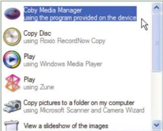 Coby Media Manager using the program provided on the device Copy Disc using Roxio RecordNow Copy Play using Windows Media Player Play using Zune Copy pictures to a folder on my computer using Microsoft Scanner and Camera Wizard View a slideshow of the images