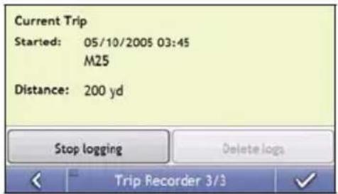 Current Trip Started: 05/10/2005 03:45 M25 Distance: 200 yd Stop logging Delete logs Trip Recorder 3/3