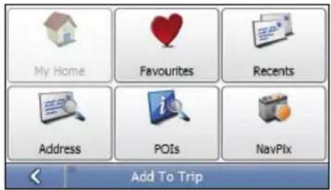 My Home Favourites Recents Address POIs NavPix Add To Trip