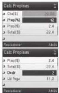 Calc Propinas Cta($) 20.00 Prop(%) 12 Prop($) 2.4 Total($) 22.4 Restablecar Atrics Calc Propinas Prop($) 2.4 Total($) 22.4 Dvdr 2 Ud Paga 11.2 Restablecar Atrics