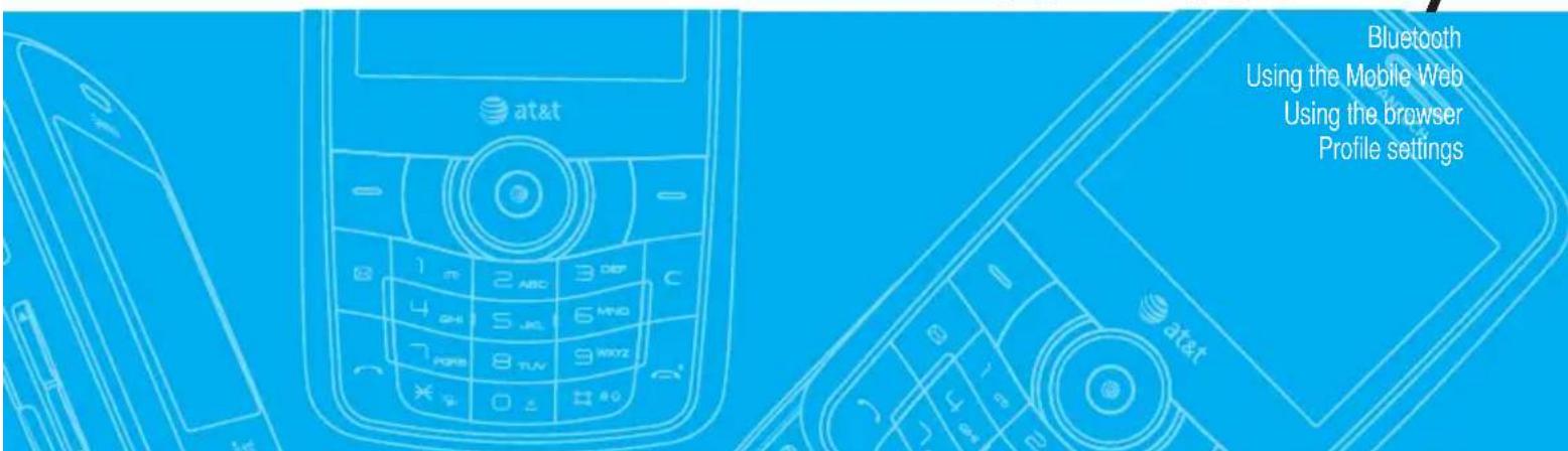 at&t Bluetooth Using the Mobile Web Using the browser Profile settings