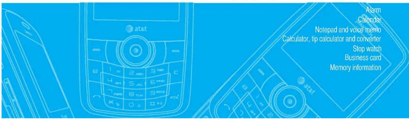 Alarm Calendar Notepad and voice memo Calculator, tip calculator and converter Stop watch Business card Memory information