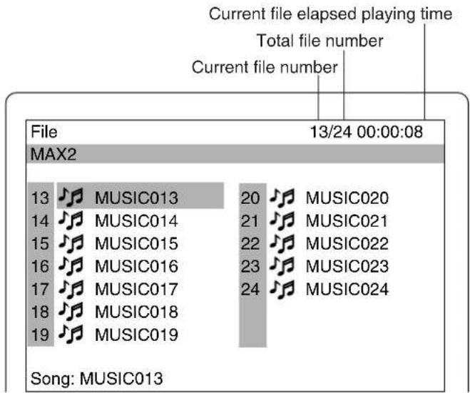 Current file elapsed playing time Total file number Current file number File MAX2 13 MUSIC013 20 MUSIC020 14 MUSIC014 21 MUSIC021 15 MUSIC015 22 MUSIC022 16 MUSIC016 23 MUSIC023 17 MUSIC017 24 MUSIC024 18 MUSIC018 19 MUSIC019 Song: MUSIC013