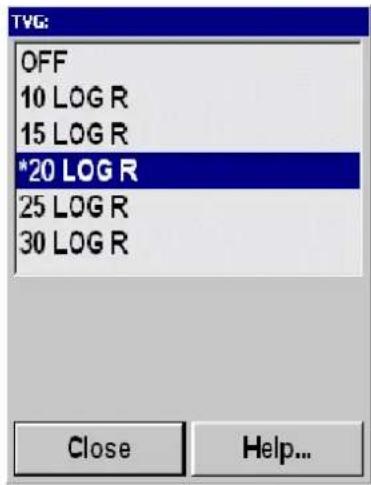 TVG: OFF 10 LOG R 15 LOG R *20 LOG R 25 LOG R 30 LOG R Close Help...