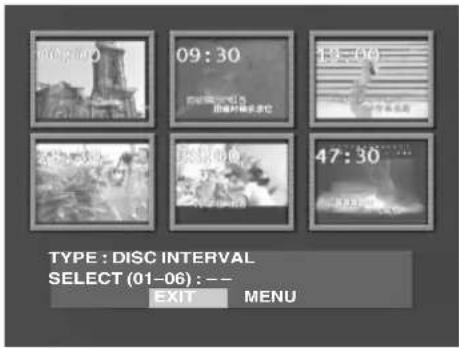 00:00 09:30 13:00 47:30 TYPE : DISC INTERVAL SELECT (01-06) : -- EXIT MENU