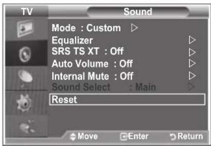 TV Sound Mode : Custom ▶ Equalizer ▷ SRS TS XT : Off ▷ Auto Volume : Off ▷ Internal Mute : Off ▷ Sound Select : Main ▷ Reset Move Enter Return