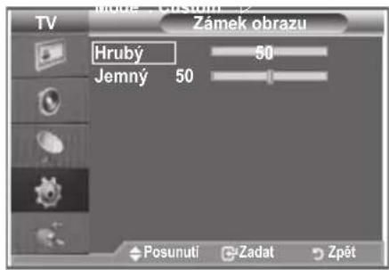 TV Zámek obrazu Hrubý 50 Jemný 50 Posunuti Zadat Zpét