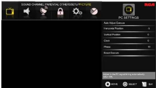SOUND CHANNEL PARENTAL OTHERSSETUPPICTURE PC SETTINGS Auto Adjust Execute Horizontal Position 5 Vertical Position 0 Class 0 Phase 19 Rosal Execute Adjust to the PC signalling automatically when ON. MOVE SELECT Exit