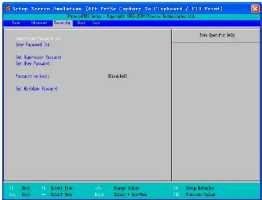 Setup Screen Emulation (Alt-Pr+Sc Capture To Clipboard / F10 Print) Phoenix 8008 Setup - Copyright 1965-2004 Phoenix Technologies Ltd. Main Advanced Security Boot Exit Supervisor Password Ins User Password Ins: Set Supervisor Password Set User Password Password on boot: (Disabled) Set Harddisk Password Item Specific Help F1 Help T4 Select Item -/- Change Values F9 Setup Defaults Esc Exit → Select None Enter Select ▶ Sub-Name F10 Previous Value