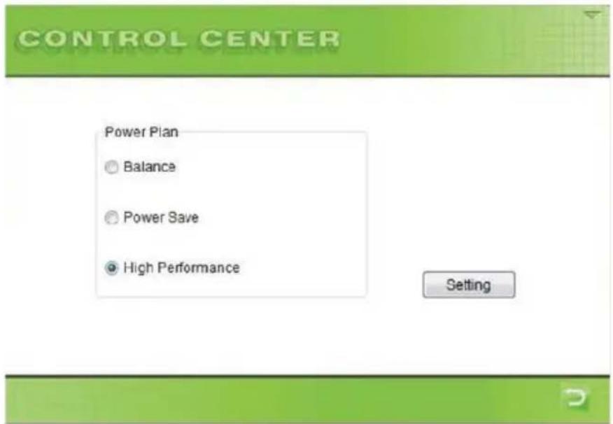 CONTROL CENTER Power Plan Balance Power Save High Performance Setting