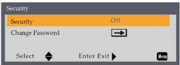 Security Security Off Change Password Select Enter Exit Menu