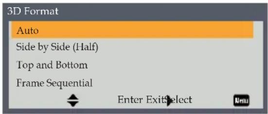 3D Format Auto Side by Side (Half) Top and Bottom Frame Sequential Enter ExitSelect
