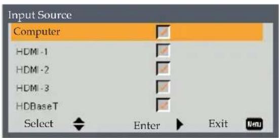 Input Source Computer HDMI -1 HDMI -2 HDMI -3 HDBaseT Select Enter Exit