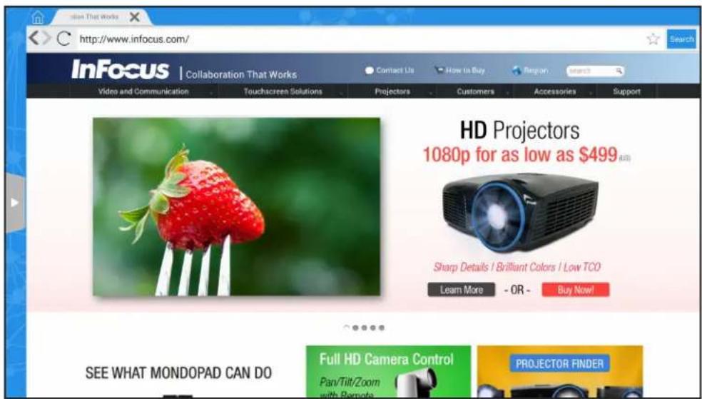 InFocus | Collaboration That Works Video and Communication Touchscreen Solutions Projectors Customers Accessories Support HD Projectors 1080p for as low as $499 (AD) Sharp Details / Brilliant Colors / Low TCO Learn More - OR - Buy Now! SEE WHAT MONDOPAD CAN DO Full HD Camera Control Pan/Tilt/Zoom with Remote PROJECTOR FINDER