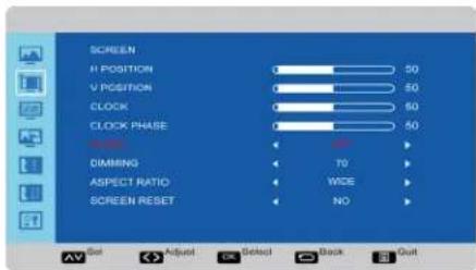 SCREEN H POSITION 50 V POSITION 50 CLOCK 50 CLOCK PHASE 50 DIMING 70 ASPECT RATIO WIDE SCREEN RESET NO AV Sel Adjust Select Back Out