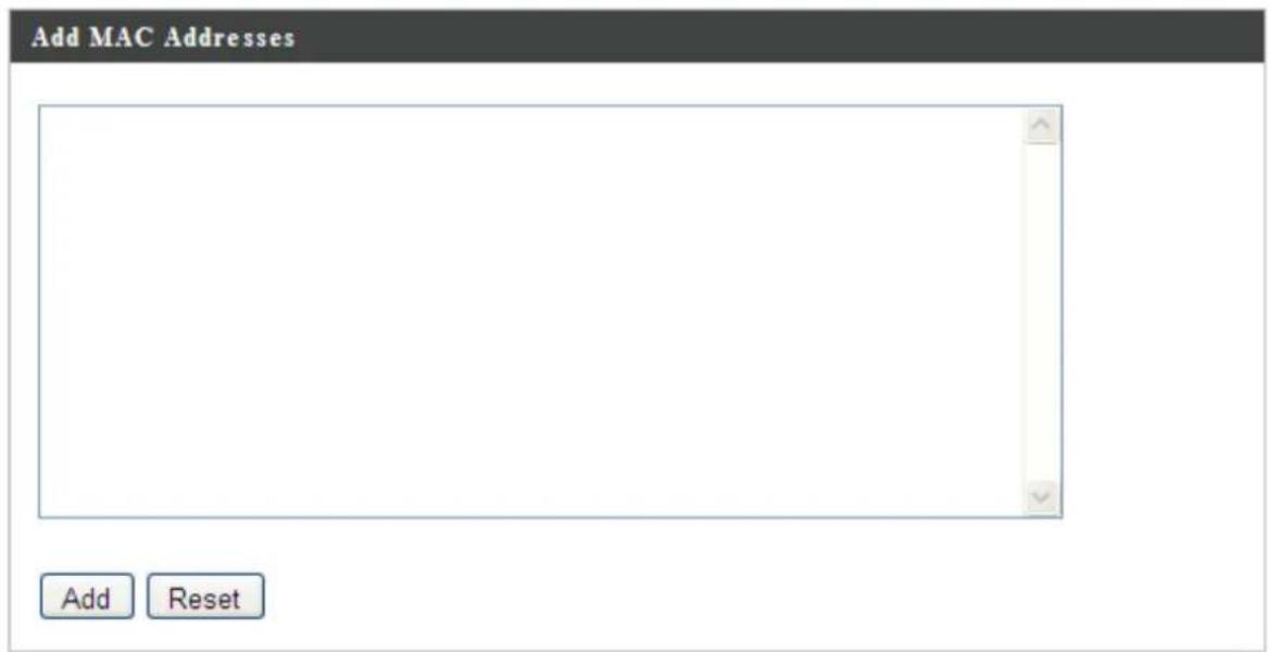 Add MAC Addresses Add Reset