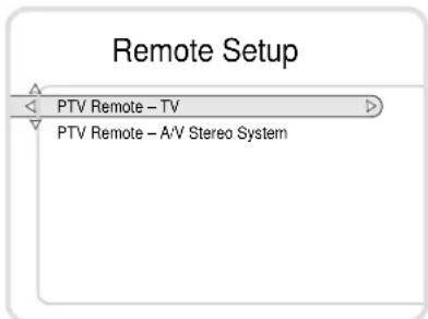 Remote Setup PTV Remote - TV PTV Remote - A/V Stereo System