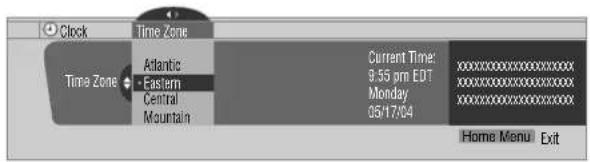 Clock Time Zone Atlantic Eastern Central Mountain Current Time: 9.55 pm EDT Monday 05/17/04 Home Menu Exit