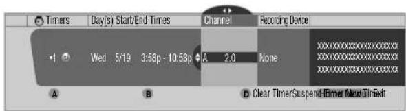 Timers Day(s) Start/End Times Channel Recording Device Wed 5:19 3:58p - 10:58p A 2.0 None A B D Clear TimerSuspend-Himer Next TimExit
