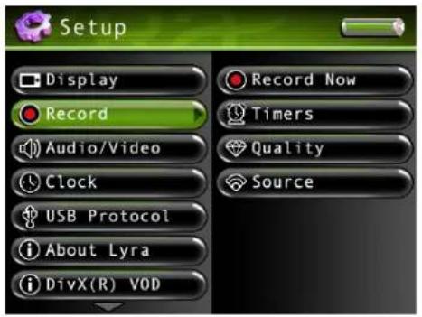 Setup Display Record Audio/Video Clock USB Protocol About Lyra DivX(R) VOD Record Now Timers Quality Source