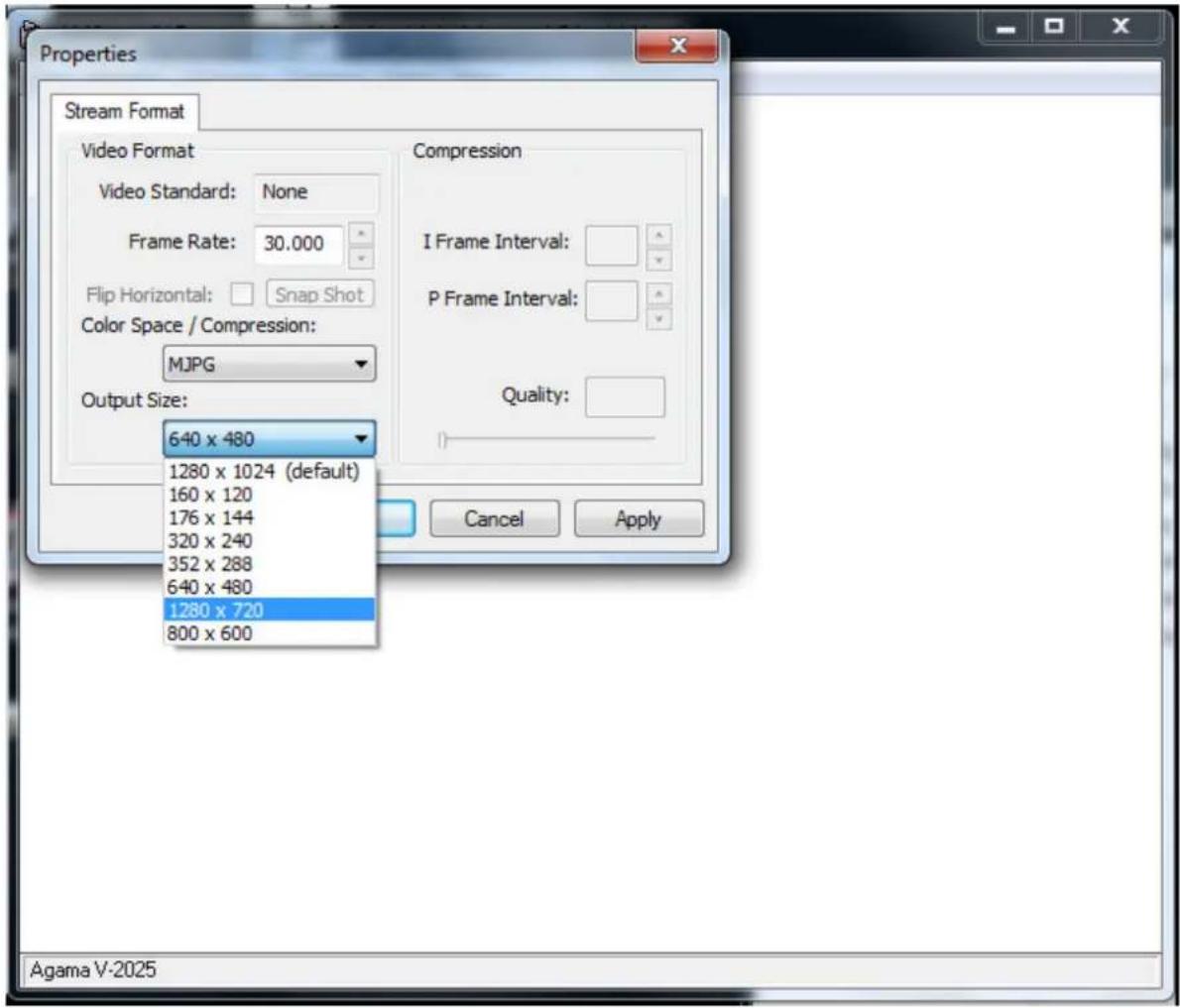 Properties Stream Format Video Format Video Standard: None Frame Rate: 30.000 Flip Horizontal: Snap Shot Color Space / Compression: MJPG Output Size: 640 x 480 1280 x 1024 (default) 160 x 120 176 x 144 320 x 240 352 x 288 640 x 480 1280 x 720 800 x 600 Compression I Frame Interval: P Frame Interval: Quality: Cancel Apply Agama V-2025
