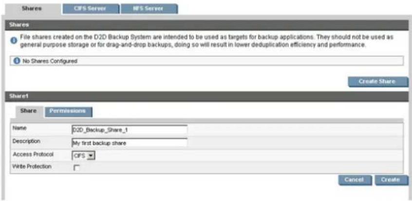 Shares CIFS Server HFS Server Shares File shares created on the D2D Backup System are intended to be used as targets for backup applications. They should not be used as general purpose storage or for drag-and-drop backups, doing so will result in lower deduplication efficiency and performance. No Shares Configured Create Share Share1 Share Permissions Name D2D_Backup_Share_1 Description My first backup share Access Protocol CIFS Write Protection Cancel Create