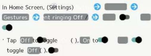 In Home Screen, (Settings) Gestures Event ringing Off / Tap Off to toggle ( ), On to toggle Off ( ).