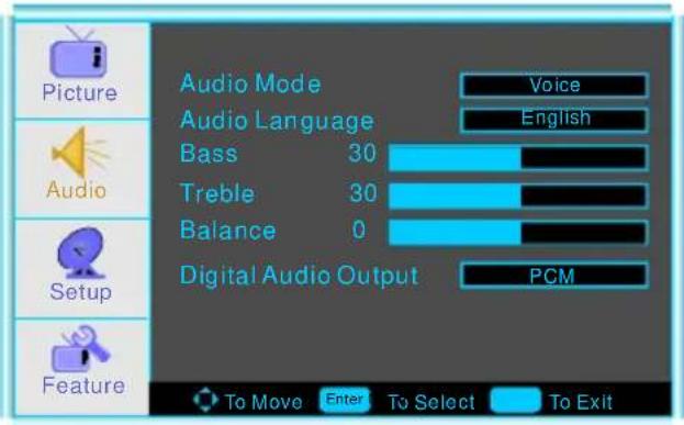 Audio Mode Audio Language Bass 30 Treble 30 Balance 0 Digital Audio Output Voice English PCM To Move Enter To Select To Exit