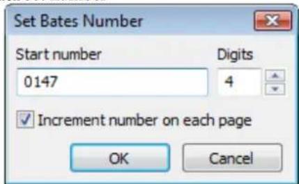Set Bates Number Start number Digits 0147 4 ✓ Increment number on each page OK Cancel