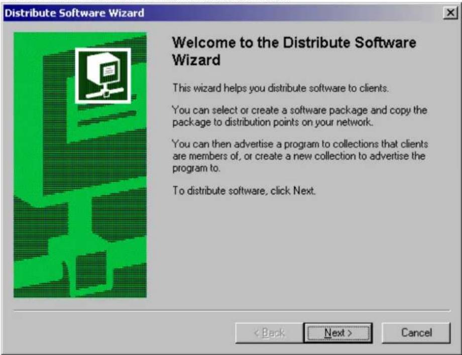 Distribute Software Wizard Welcome to the Distribute Software Wizard This wizard helps you distribute software to clients. You can select or create a software package and copy the package to distribution points on your network. You can then advertise a program to collections that clients are members of, or create a new collection to advertise the program to. To distribute software, click Next. < Back Next > Cancel