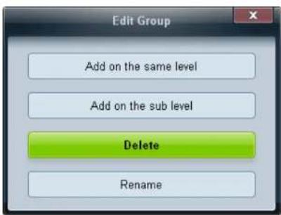Edit Group Add on the same level Add on the sub level Delete Rename