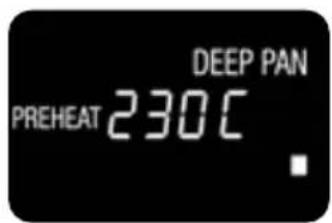 DEEP PAN PREHEAT 230°C