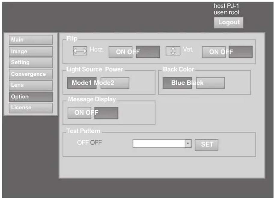 host PJ-1 user: root Logout Main Image Setting Convergence Lens Option License Flip Horz. ON OFF Vert. ON OFF Light Source Power Mode1 Mode2 Back Color Blue Black Message Display ON OFF Test Pattern OFF OFF SET